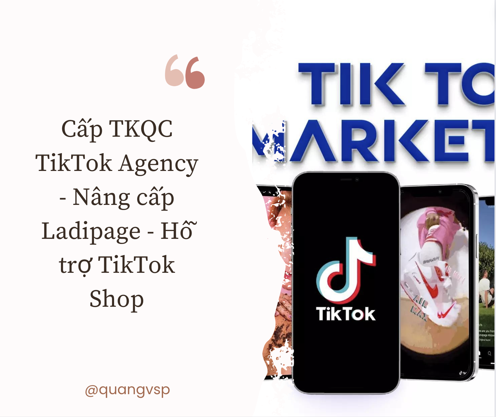 Cấp TKQC TikTok Agency - Nâng cấp Ladipage - Hỗ trợ TikTok Shop